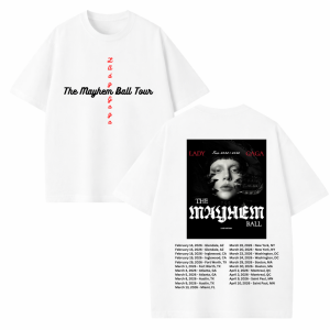 Lady Gaga The Mayhem Ball Tour Dates Print Shirt